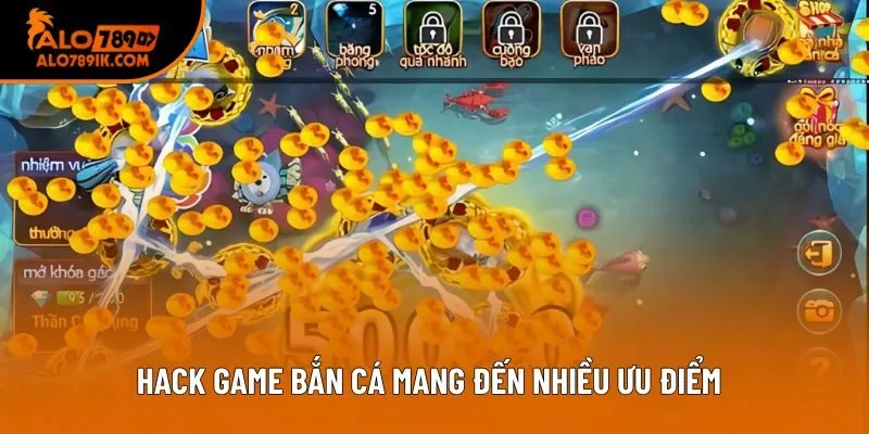 Hack game bắn cá mang đến nhiều ưu điểm Hack game bắn cá mang đến nhiều ưu điểm